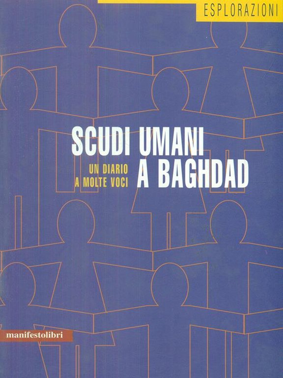 Scudi Umani a Baghdad
