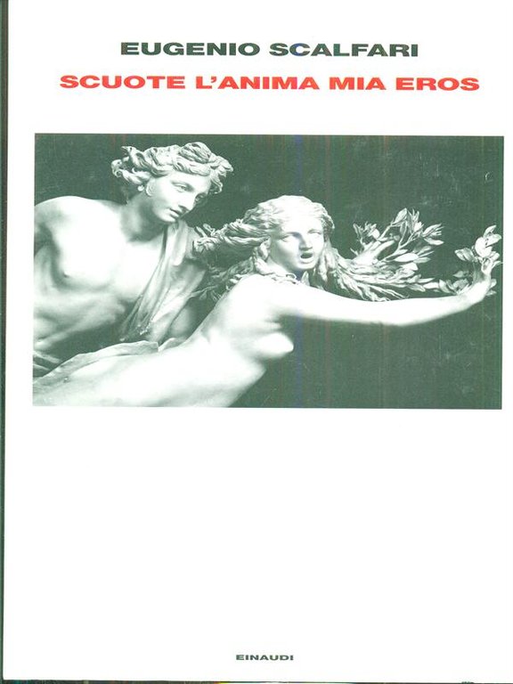 Scuote l'anima mia Eros