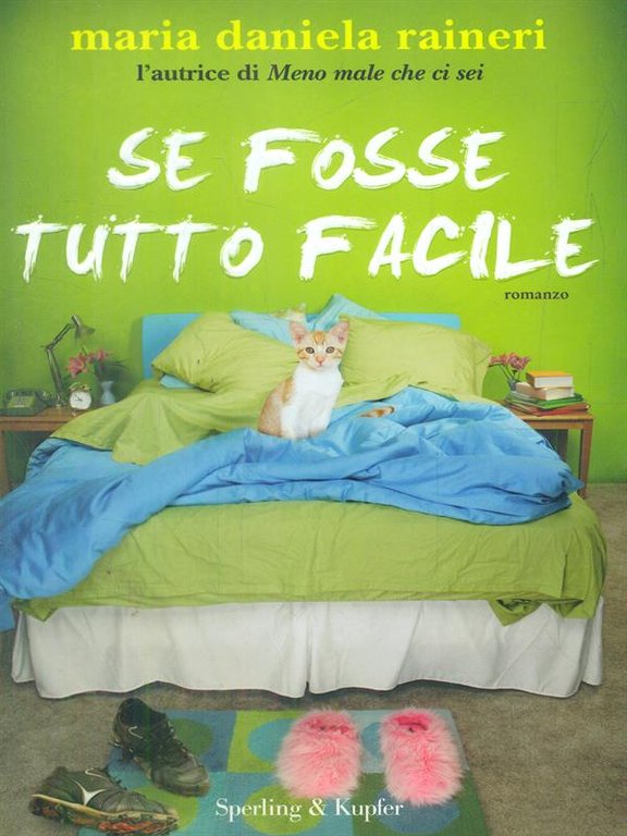 Se fosse tutto facile