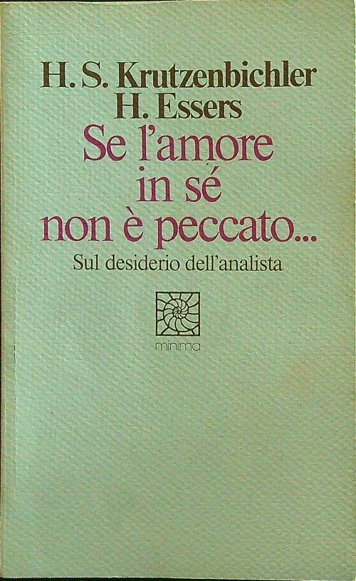 Se l'amore in se' non e' peccato..