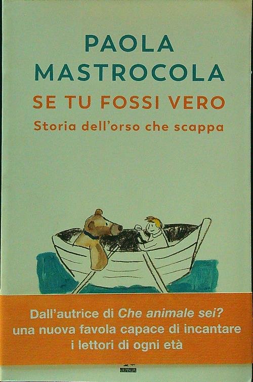 Se tu fossi vero