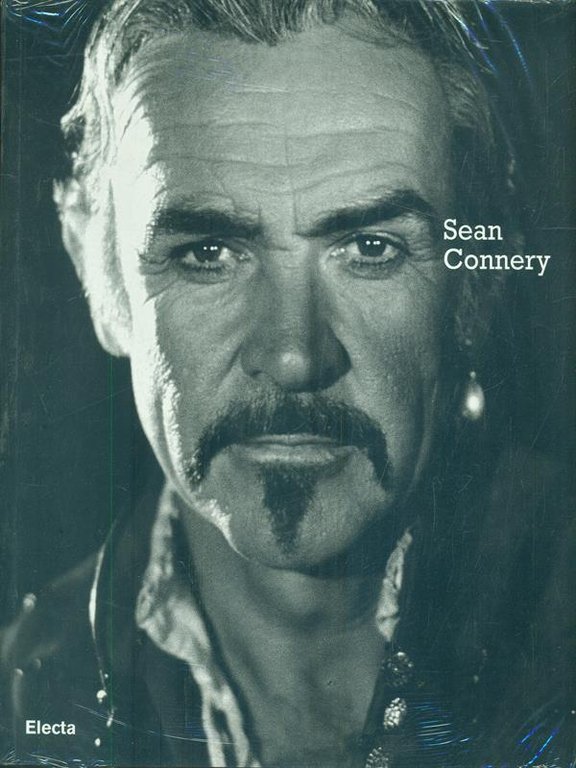 Sean Connery. Ediz. italiana e inglese