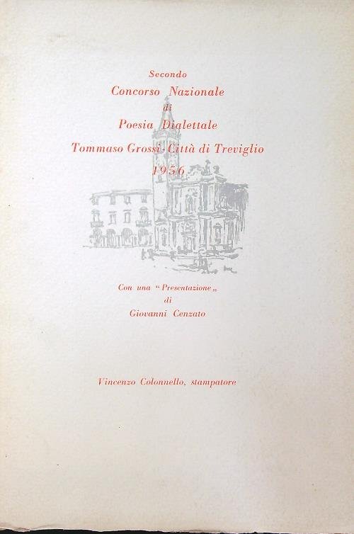 Secondo Concorso Nazionale di Poesia Dialettale Tommaso Grossi- Citta' di …
