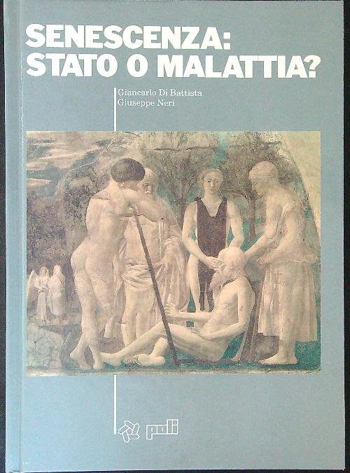 Senescenza: stato o malattia?