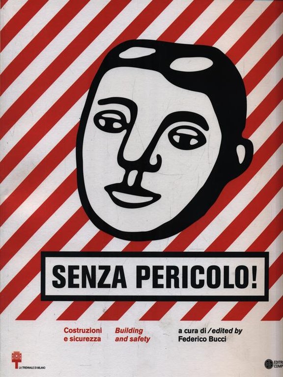 Senza pericolo! Architettura e sicurezza