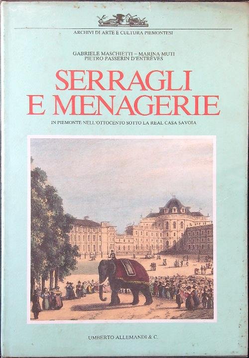 Serragli e menagerie