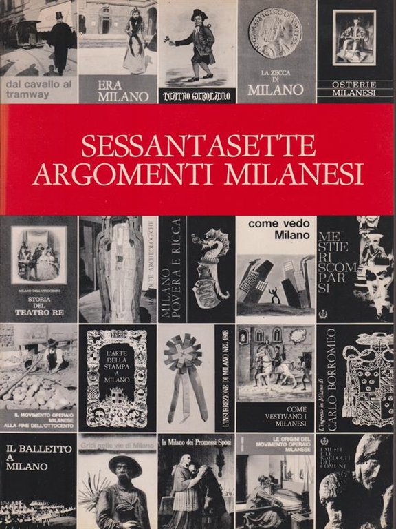 Sessantasette argomenti milanesi