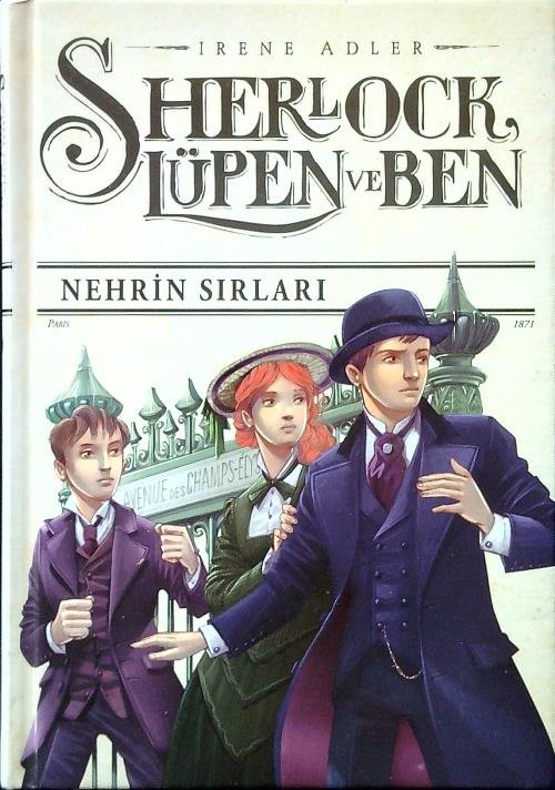 Sherlock, Lüpen ve Ben 6 - Nehrin Sirlari