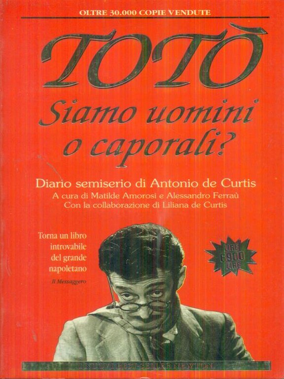 Siamo uomini o caporali?