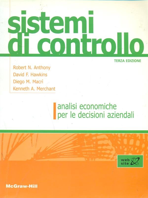 Sistemi di controllo - analisi economiche per le decisioni aziendali