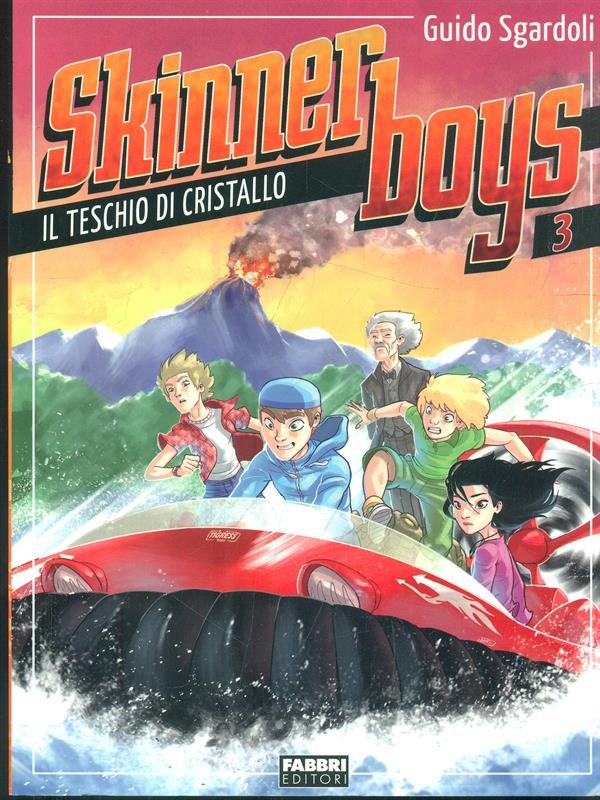 Skinner Boys 3 - Il teschio di cristallo
