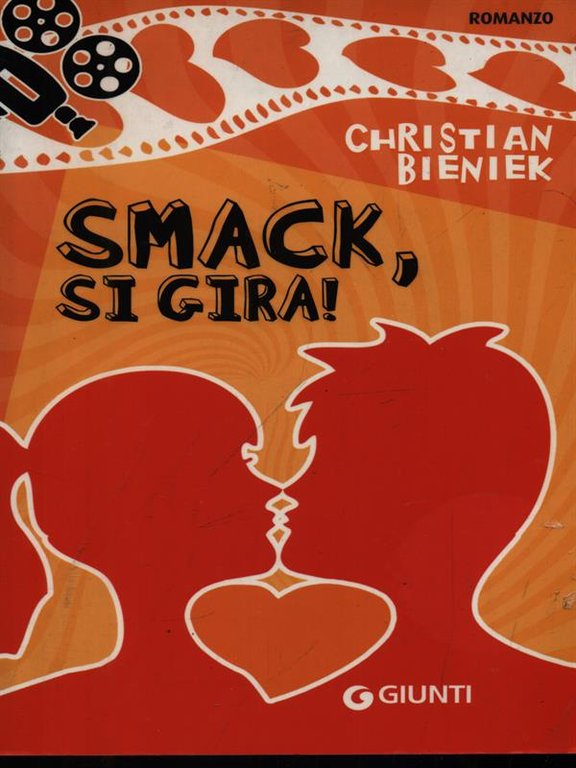 Smack, si gira!