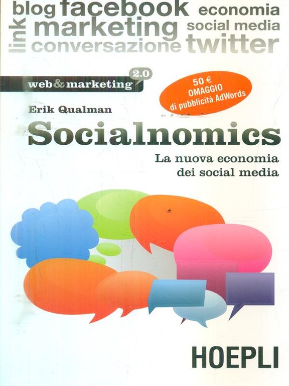 Socialnomics La nuova economia dei social media