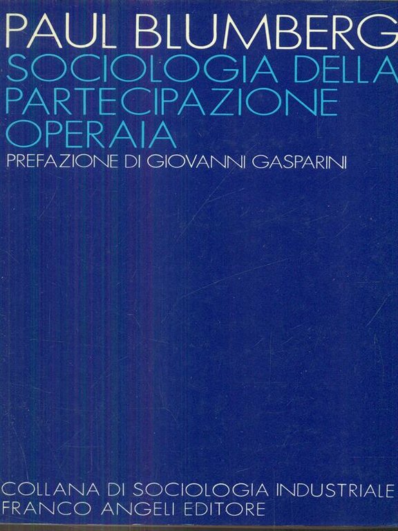 Sociologia della partecipazione operaia