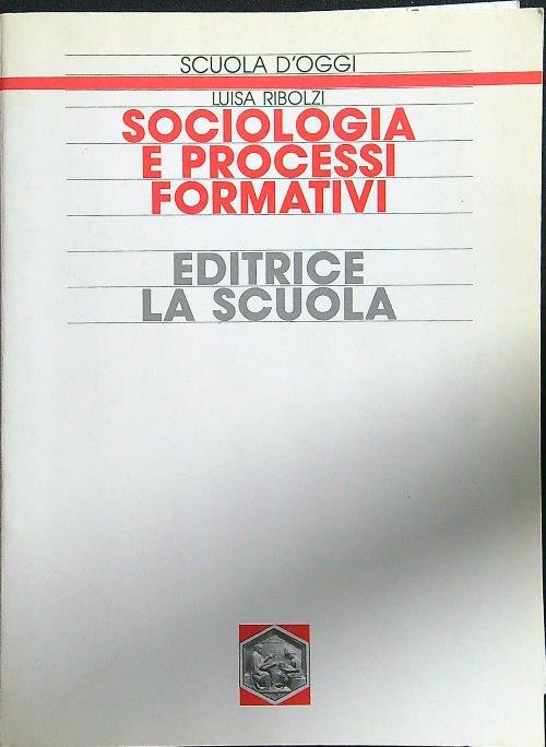 Sociologia e processi formativi