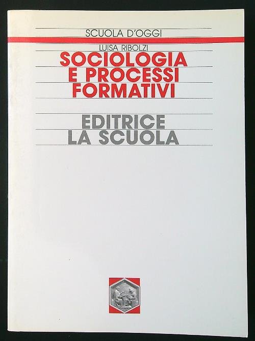 Sociologia e processi formativi