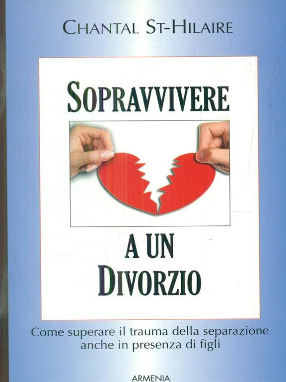 Sopravvivere a un divorzio