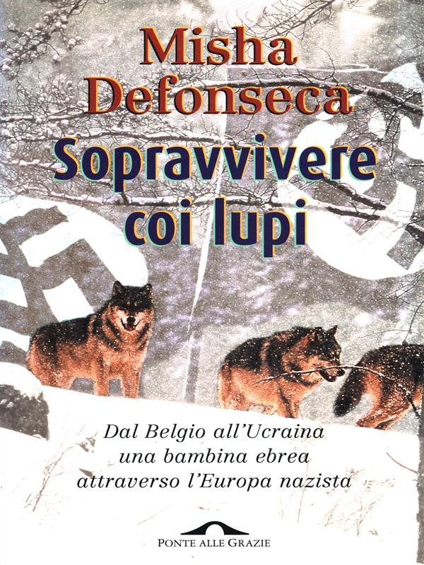 Sopravvivere coi lupi