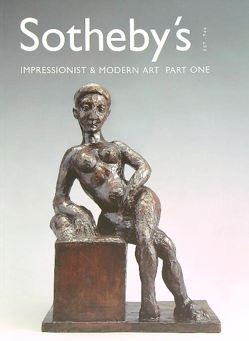 Sotheby's Est 1744. Impressionist & modern art. Part one