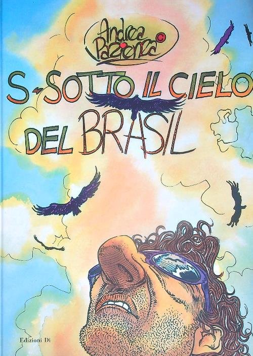 Sotto il cielo del Brasil