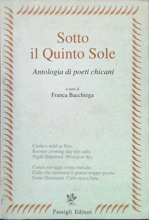 Sotto il quinto sole. Antologia di poeti chicani | Immagine Gallery 2