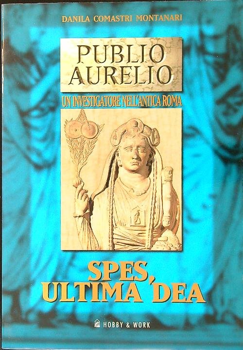 Spes, ultima Dea