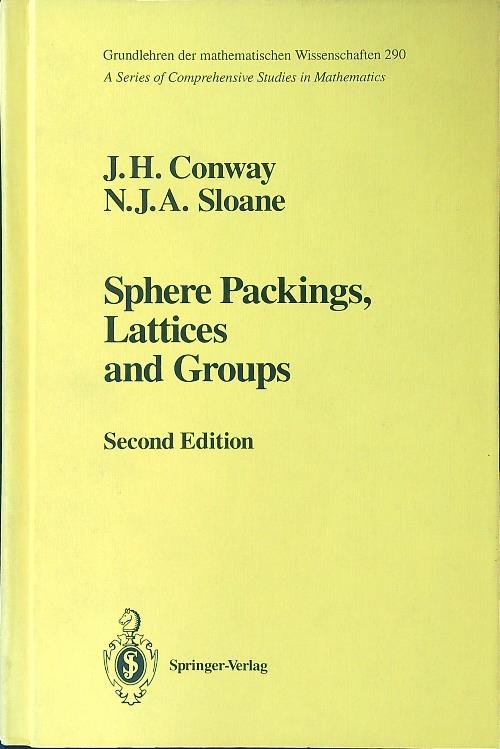 Sphere Packings, Lattices and Groups