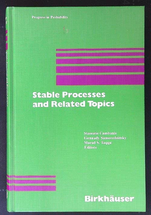 Stable Processes and Related Topics