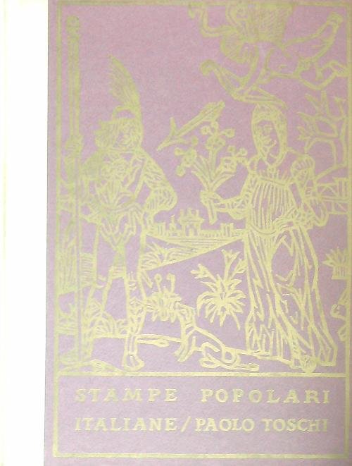 Stampe popolari italiane dal XV al XX secolo | Immagine Gallery 3