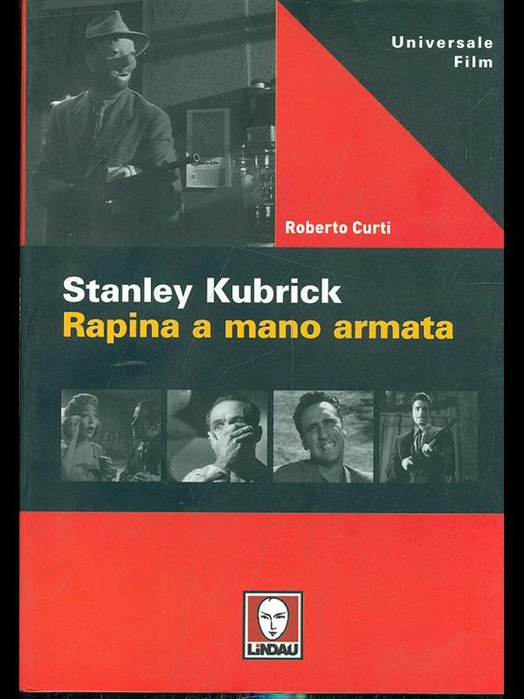 Stanley Kubrick: Rapina a mano armata