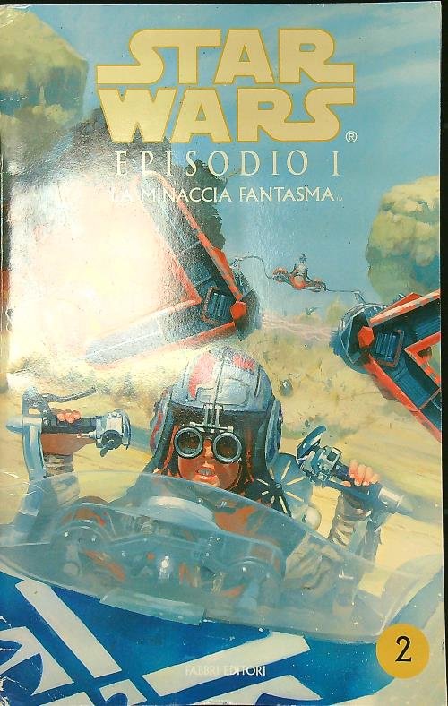 Star Wars episodio 1: la minaccia fantasma