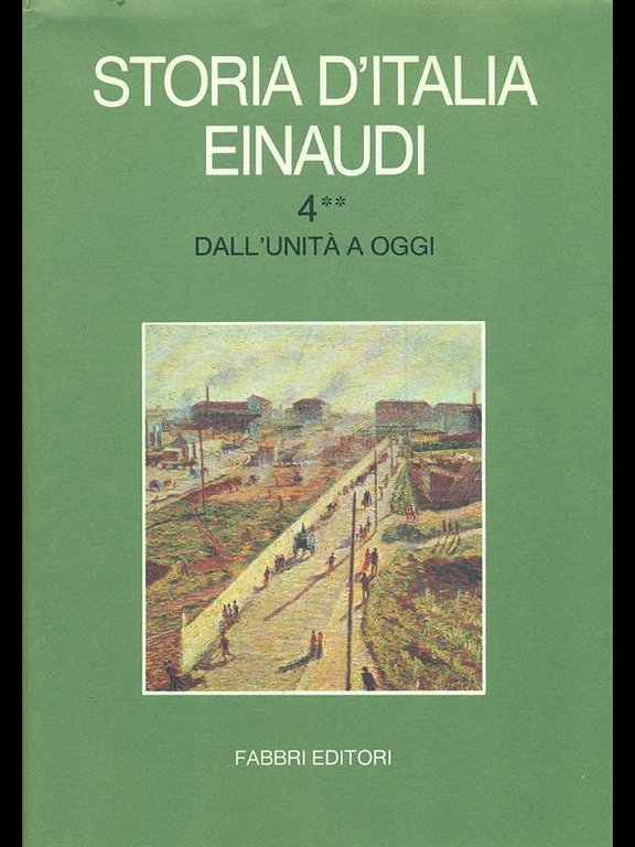 Storia d'Italia Einaudi. Dall'Unita' a oggi 4/2 | Immagine Gallery 2
