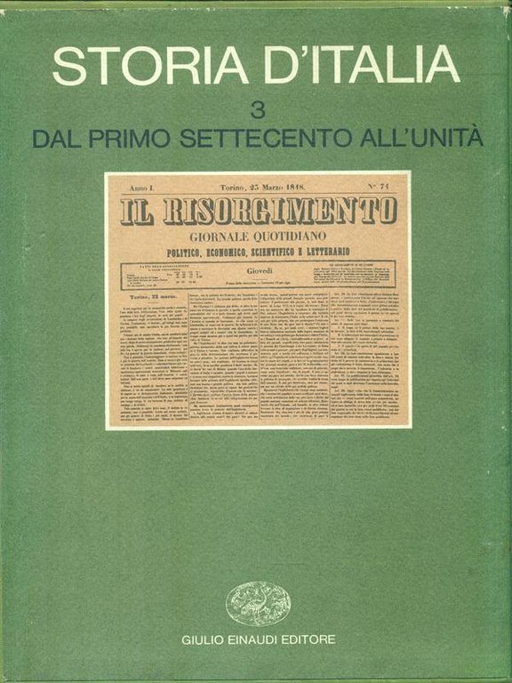 Storia d'Italia vol.3 Dal primo Settecento all'unita'