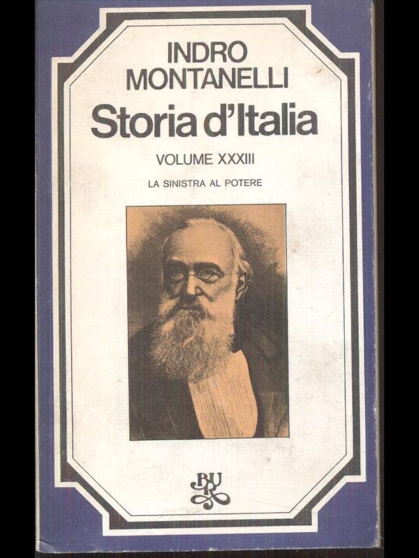 Storia d'Italia Vol XXXIII La Sinistra al potere