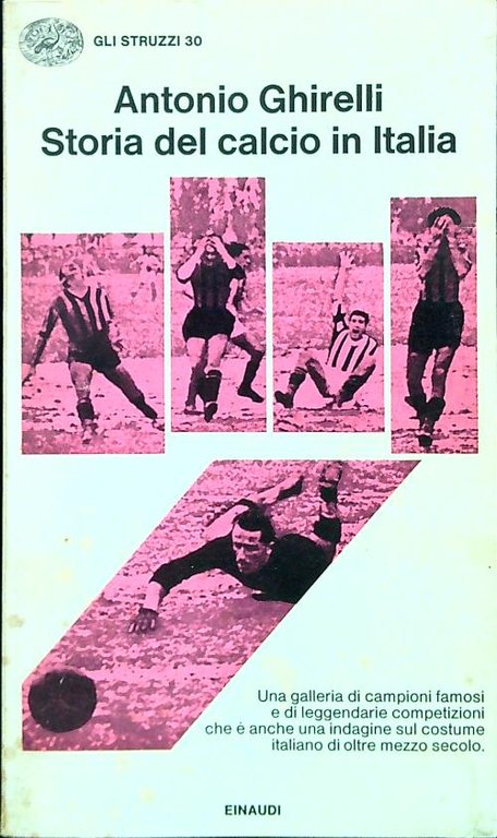 Storia del calcio in Italia | Immagine Gallery 2