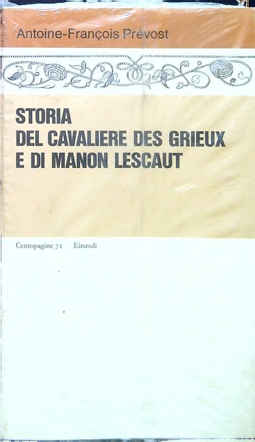 Storia del cavaliere des Grieux e di Manon Lescaut