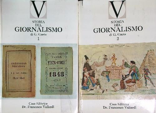 Storia del giornalismo. 2vv