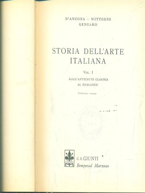 Storia dell'arte italiana. Volume I