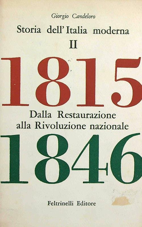 Storia dell'Italia moderna 2 Dalla restaurazione alla rivoluzione nazionale