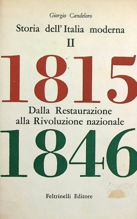 Storia dell'Italia moderna 2 Dalla restaurazione alla rivoluzione nazionale