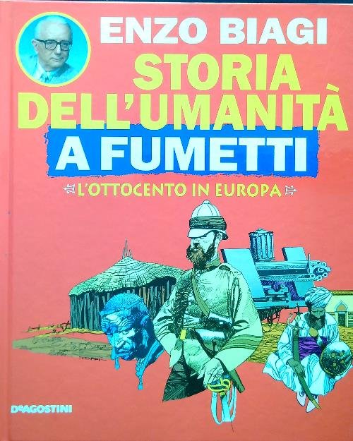 Storia dell'umanita' a fumetti. L'Ottocento in Europa
