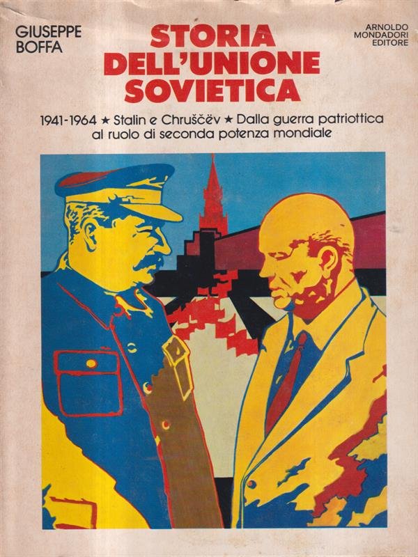 Storia dell'Unione Sovietica 1941-1964. Vol 2 | Immagine principale