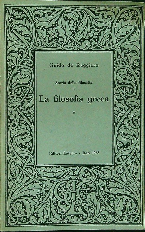 Storia della filosofia I - La Filosofia greca I