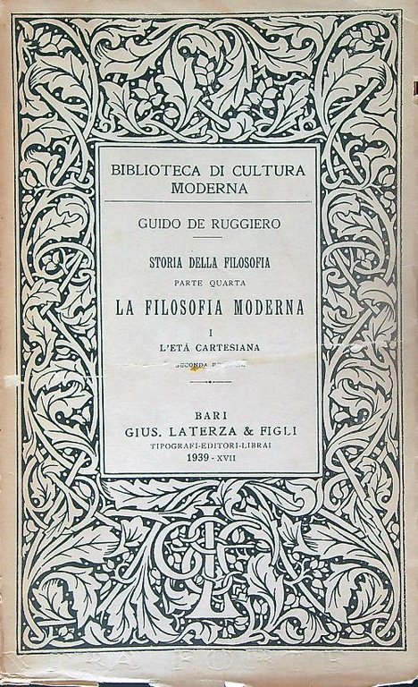 Storia della filosofia. La filosofia moderna. Vol I L'eta' cartesiana
