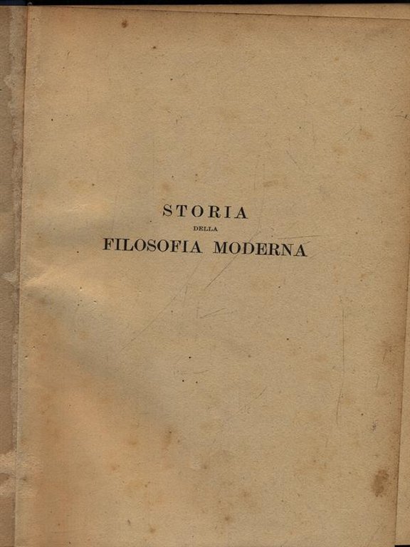 Storia della filosofia moderna 2vv
