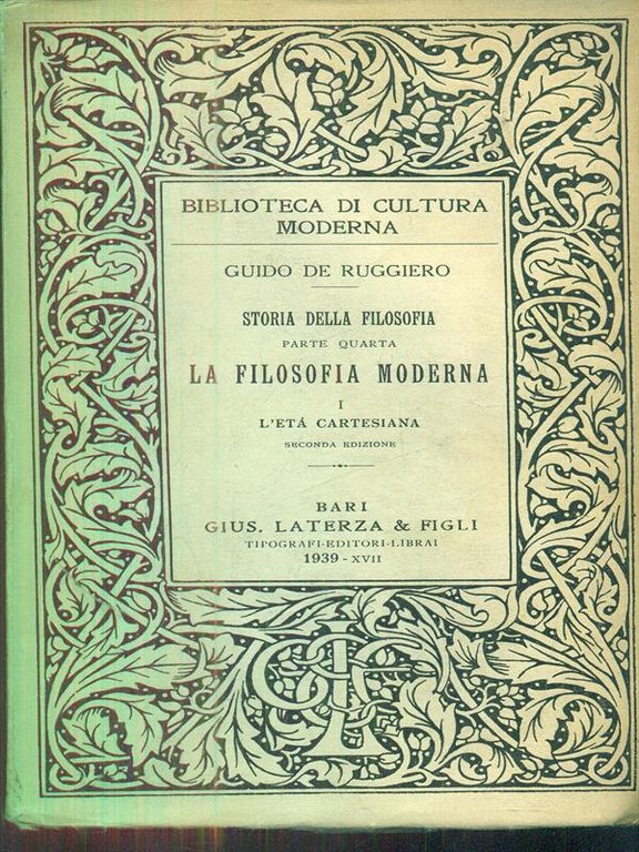 Storia della filosofia parte quarta La filosofia moderna I l'eta' cartesiana