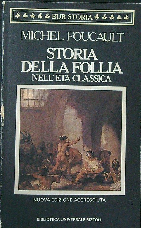 Storia della follia nell'eta' classica