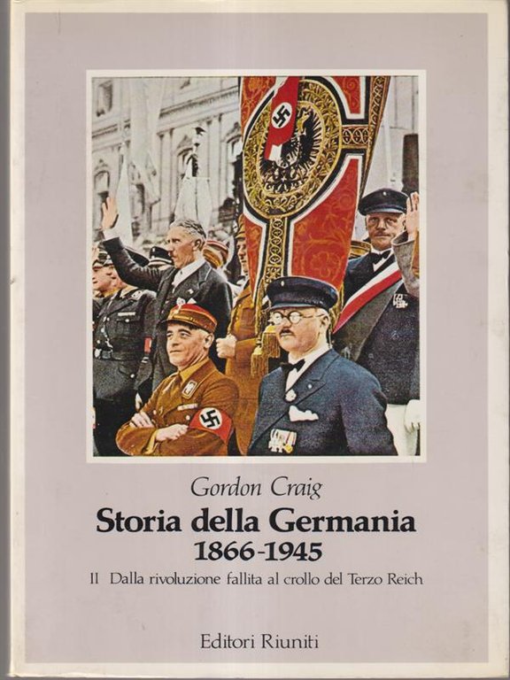 Storia della Germania 1866-1945 vol II Dalla rivoluzione fallita al …
