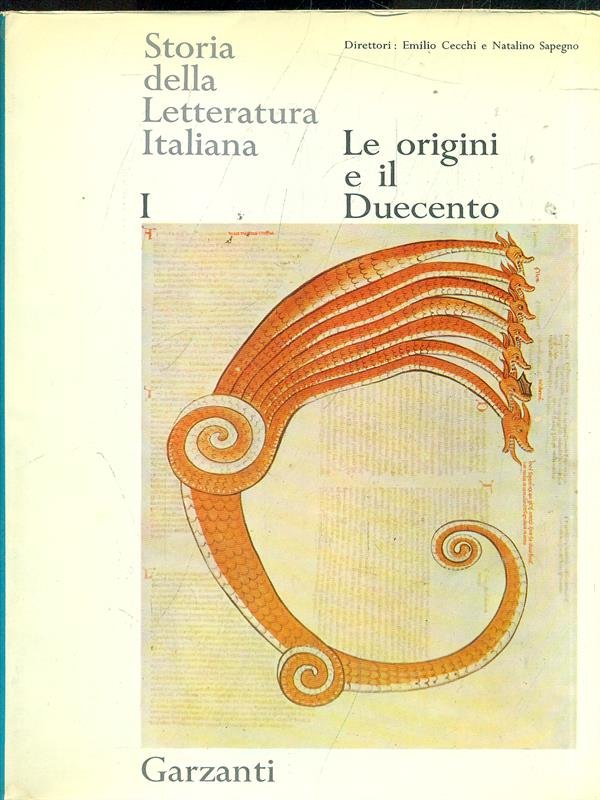 Storia della Letteratura Italiana I - Le origini e il …