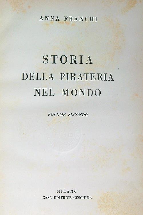 Storia della pirateria nel mondo. Volume secondo | Immagine Gallery 2